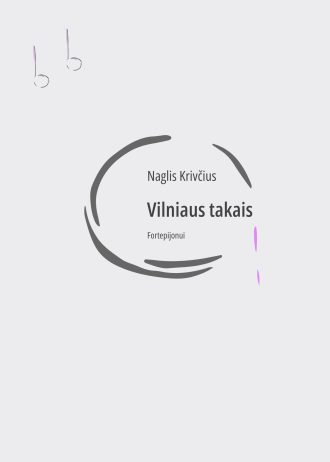 Naglis-Krivčius-Vilniaus-takais